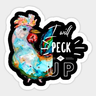 Peck You Up Sticker